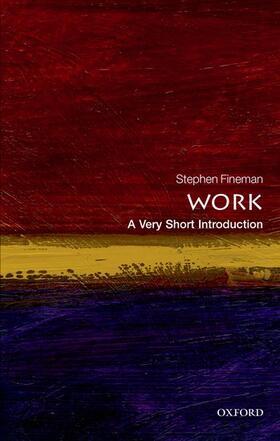 Fineman | Work: A Very Short Introduction | Buch | 978-0-19-969936-0 | sack.de