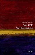 Fineman |  Work: A Very Short Introduction | Buch |  Sack Fachmedien