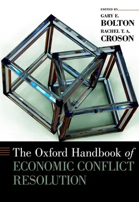 Bolton / Croson |  Oxford Handbook of Economic Conflict Resolution | Buch |  Sack Fachmedien