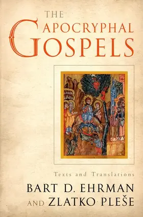 Ehrman / Plese |  Apocryphal Gospels | Buch |  Sack Fachmedien