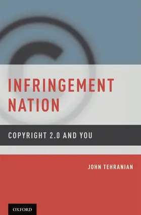 Tehranian |  Infringement Nation | Buch |  Sack Fachmedien
