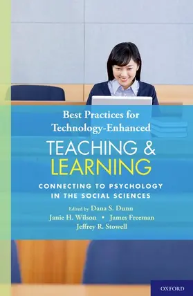 Dunn / Wilson / Freeman |  Best Practices for Technology-Enhanced Teaching and Learning | Buch |  Sack Fachmedien