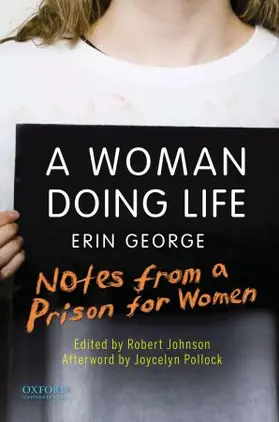 George / Johnson / Pollock |  A Woman Doing Life: A Woman Doing Life | Buch |  Sack Fachmedien