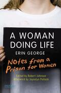 George / Johnson / Pollock |  A Woman Doing Life: A Woman Doing Life | Buch |  Sack Fachmedien