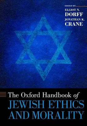 Dorff / Crane |  Oxford Handbook of Jewish Ethics and Morality | Buch |  Sack Fachmedien