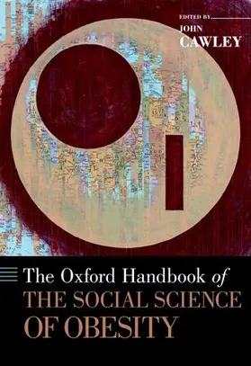 Cawley |  The Oxford Handbook of the Social Science of Obesity | Buch |  Sack Fachmedien