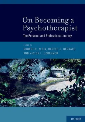 Klein / Bernard / Schermer |  On Becoming a Psychotherapist | Buch |  Sack Fachmedien