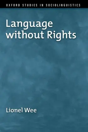 Wee |  Language Without Rights | Buch |  Sack Fachmedien