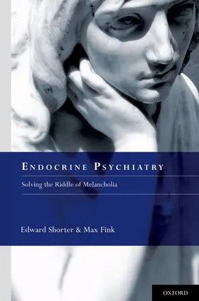 Shorter / Fink |  Endocrine Psychiatry | Buch |  Sack Fachmedien