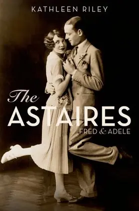 Riley | The Astaires | Buch | 978-0-19-973841-0 | www.sack.de