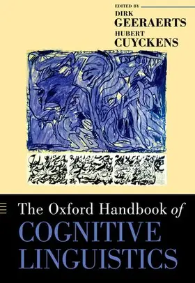 Geeraerts / Cuyckens |  The Oxford Handbook of Cognitive Linguistics | Buch |  Sack Fachmedien