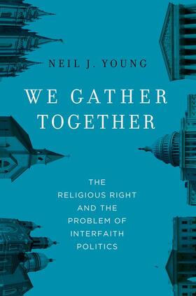 Young | We Gather Together | Buch | 978-0-19-973898-4 | sack.de