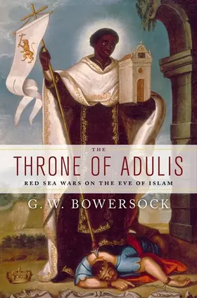Bowersock | Throne of Adulis | Buch | 978-0-19-973932-5 | www.sack.de