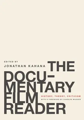 Kahana / Musser |  The Documentary Film Reader | Buch |  Sack Fachmedien
