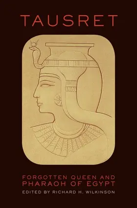 Wilkinson |  TAUSRET FORGOT QUEEN & PHARAOH EGYPT C | Buch |  Sack Fachmedien