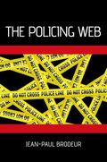 Brodeur |  The Policing Web | Buch |  Sack Fachmedien