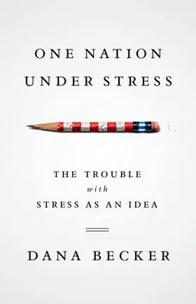 Becker |  One Nation Under Stress | Buch |  Sack Fachmedien