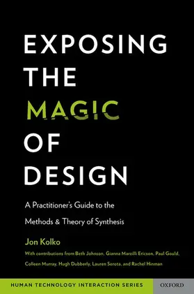 Kolko |  Exposing the Magic of Design | Buch |  Sack Fachmedien