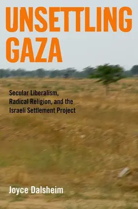 Dalsheim |  Unsettling Gaza | Buch |  Sack Fachmedien