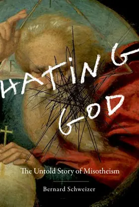 Schweizer |  Hating God | Buch |  Sack Fachmedien