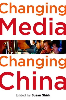 Shirk |  Changing Media, Changing China | Buch |  Sack Fachmedien