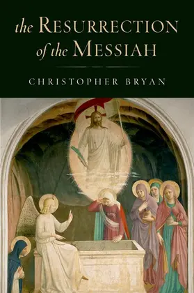Bryan |  RESURRECTION OF MESSIAH C | Buch |  Sack Fachmedien