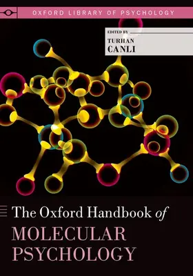 Canli |  Oxford Handbook of Molecular Psychology | Buch |  Sack Fachmedien