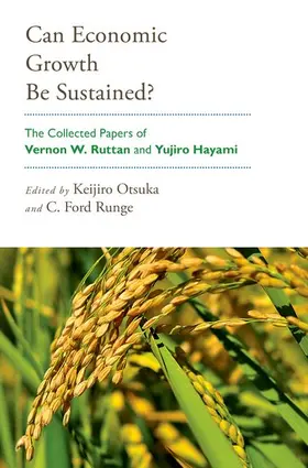 Ruttan / Otsuka / Runge |  Can Economic Growth Be Sustained? | Buch |  Sack Fachmedien