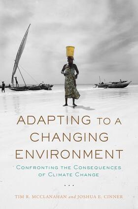 McClanahan / Cinner | ADAPTING TO A CHANGING ENVIRON | Buch | 978-0-19-975448-9 | sack.de