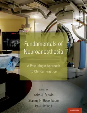 Ruskin / Rosenbaum / Rampil |  Fundamentals of Neuroanesthesia | Buch |  Sack Fachmedien