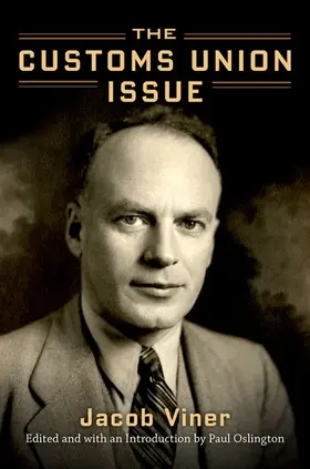 Viner / Oslington |  Customs Union Issue (Revised) | Buch |  Sack Fachmedien