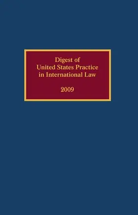 Wilcox |  Digest of United States Practice in International Law, 2009 | Buch |  Sack Fachmedien