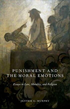 Murphy |  Punishment and the Moral Emotions | Buch |  Sack Fachmedien