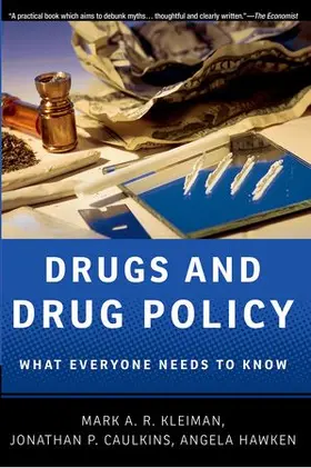 Kleiman / Caulkins / Hawken |  Drugs and Drug Policy | Buch |  Sack Fachmedien