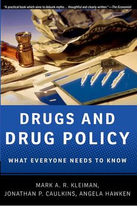 Kleiman / Caulkins / Hawken | DRUGS & DRUG POLICY | Buch | sack.de