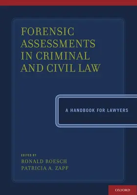 Roesch / Zapf |  Forensic Assessments in Criminal and Civil Law | Buch |  Sack Fachmedien