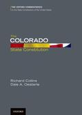 Collins / Oesterle |  The Colorado State Constitution | Buch |  Sack Fachmedien