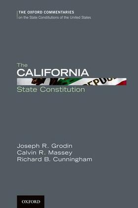 Grodin / Massey / Cunningham |  The California State Constitution | Buch |  Sack Fachmedien