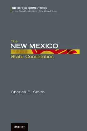 Smith |  The New Mexico State Constitution | Buch |  Sack Fachmedien