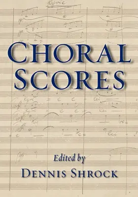 Shrock |  Choral Scores | Buch |  Sack Fachmedien