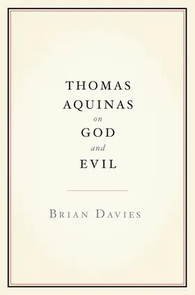 Davies |  Thomas Aquinas on God and Evil | Buch |  Sack Fachmedien