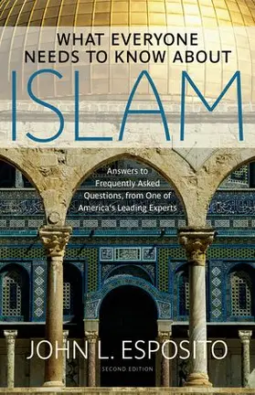 Esposito | What Everyone Needs to Know about Islam | Buch | 978-0-19-979413-3 | sack.de