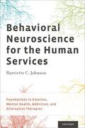 Johnson / Johnson, PhD |  Behavioral Neuroscience for the Human Services | Buch |  Sack Fachmedien