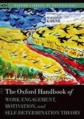 Gagne |  The Oxford Handbook of Work Engagement, Motivation, and Self-Determination Theory | Buch |  Sack Fachmedien