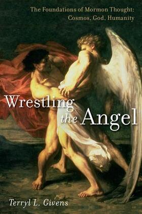 Givens | Wrestling the Angel | Buch | 978-0-19-979492-8 | sack.de