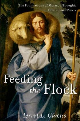 Givens | Feeding the Flock | Buch | 978-0-19-979493-5 | sack.de