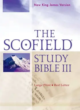  Scofield Study Bible III-NKJV-Large Print | Buch |  Sack Fachmedien