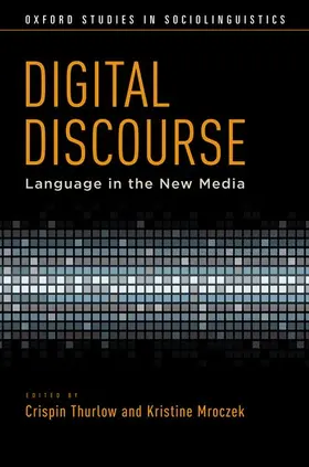 Thurlow / Mroczek |  Digital Discourse | Buch |  Sack Fachmedien