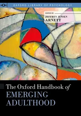 Arnett |  Oxford Handbook of Emerging Adulthood | Buch |  Sack Fachmedien