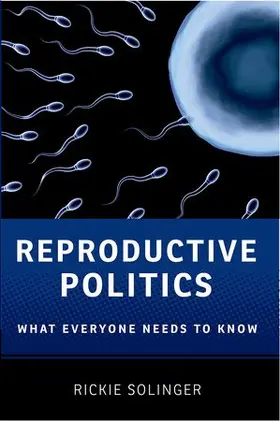 Solinger |  Reproductive Politics | Buch |  Sack Fachmedien